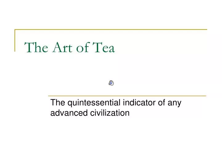 the art of tea