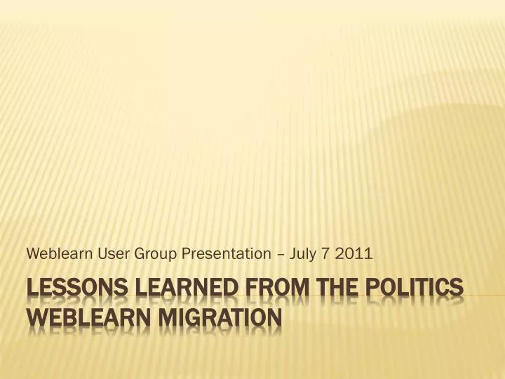 weblearn user group presentation july 7 2011