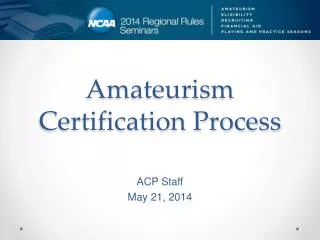 Amateurism Certification Process