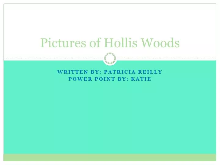 pictures of hollis woods