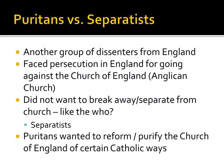 puritans vs separatists