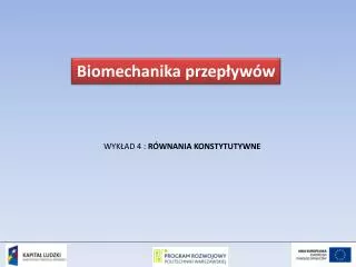 WYKŁAD 4 : RÓWNANIA KONSTYTUTYWNE