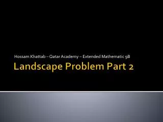 Landscape Problem Part 2