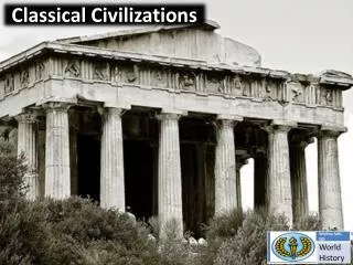 Classical Civilizations