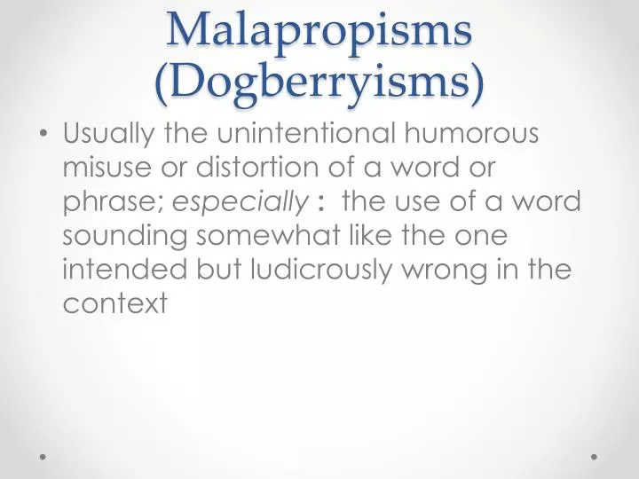 malapropisms dogberryisms