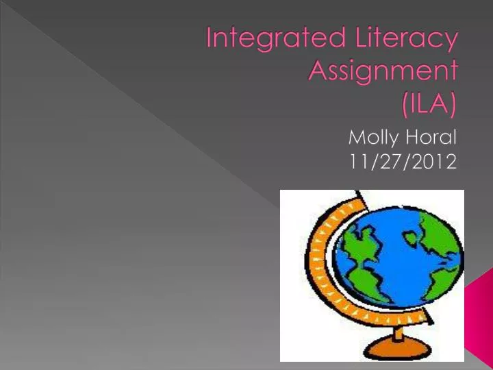 integrated literacy assignment ila