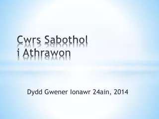 Cwrs Sabothol i Athrawon