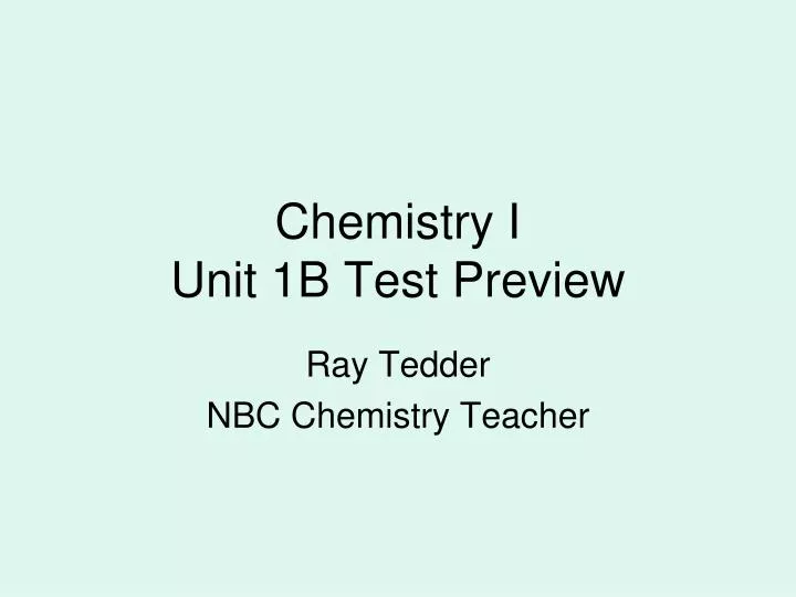 chemistry i unit 1b test preview