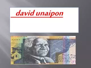 david unaipon