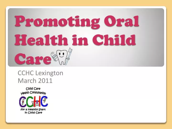 promoting oral health in child care