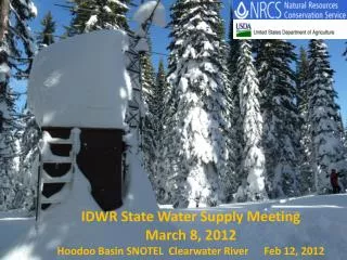 IDWR State Water Supply Meeting March 8, 2012