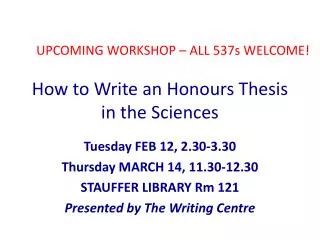 How to Write an Honours Thesis in the Sciences