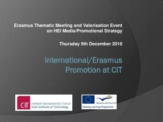 Erasmus Thematic Meeting and Valorisation Event on HEI Media/Promotional Strategy