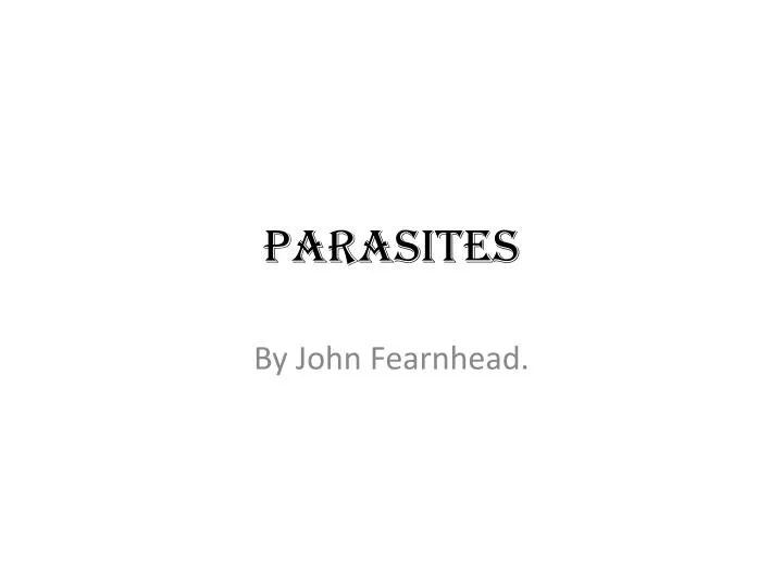 parasites