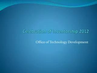 Celebration of Inventorship 2012