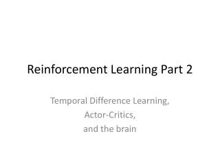 Reinforcement Learning Part 2