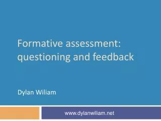 Formative assessment: questioning and feedback