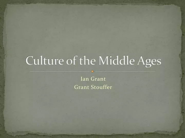 culture of the m iddle ages