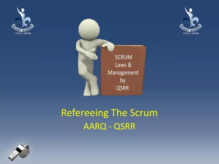 refereeing the scrum aarq qsrr