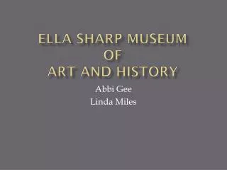 Ella Sharp Museum of Art and History