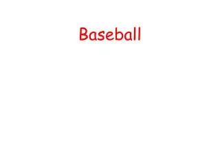 Baseball