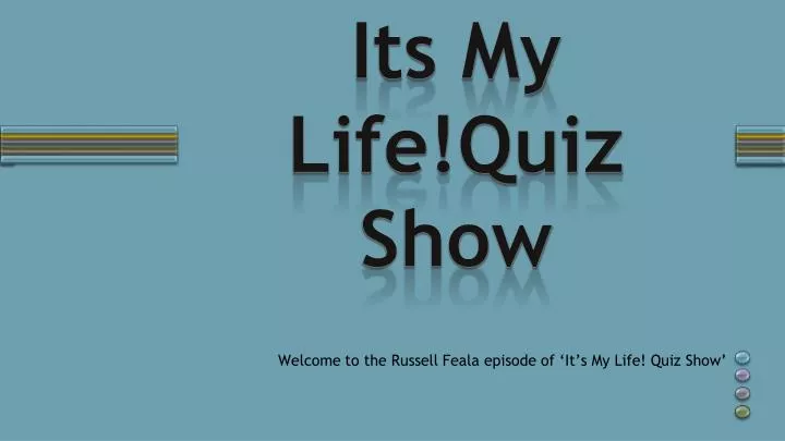 its my life quiz show