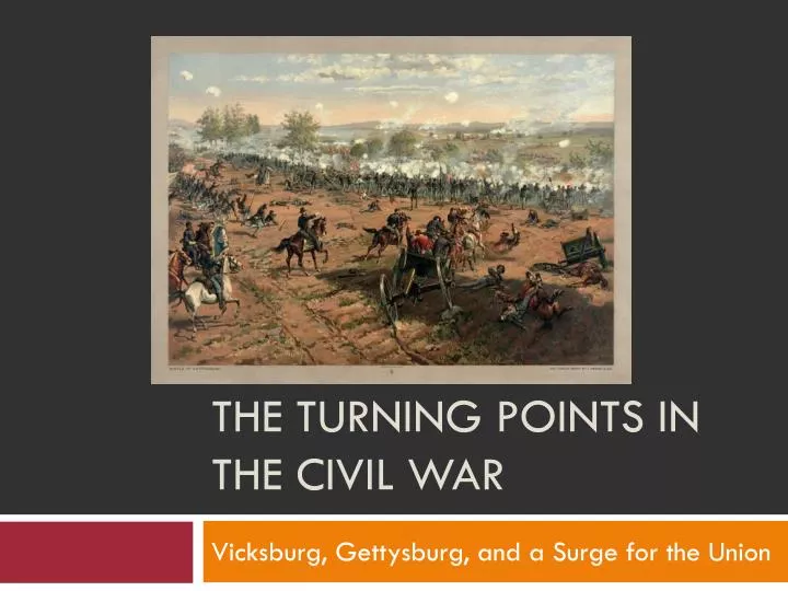 the turning points in the civil war