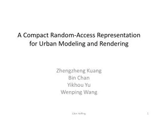 A Compact Random-Access Representation for Urban Modeling and Rendering