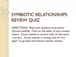 SYMBIOTIC RELATIONSHIPS REVIEW QUIZ