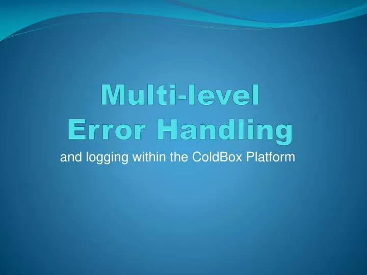 multi level error handling