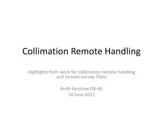 Collimation Remote Handling