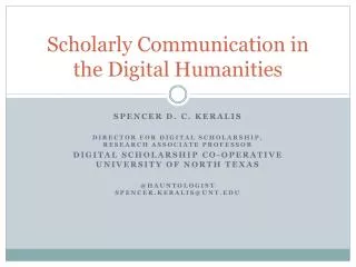Scholarly Communication in the Digital Humanities