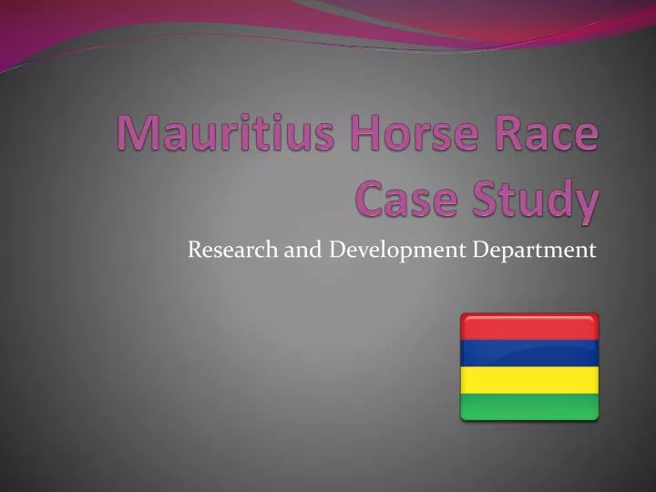 mauritius horse race case study