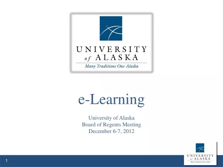 e learning university of alaska board of regents meeting december 6 7 2012
