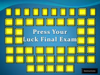 Press Your Luck Final Exam