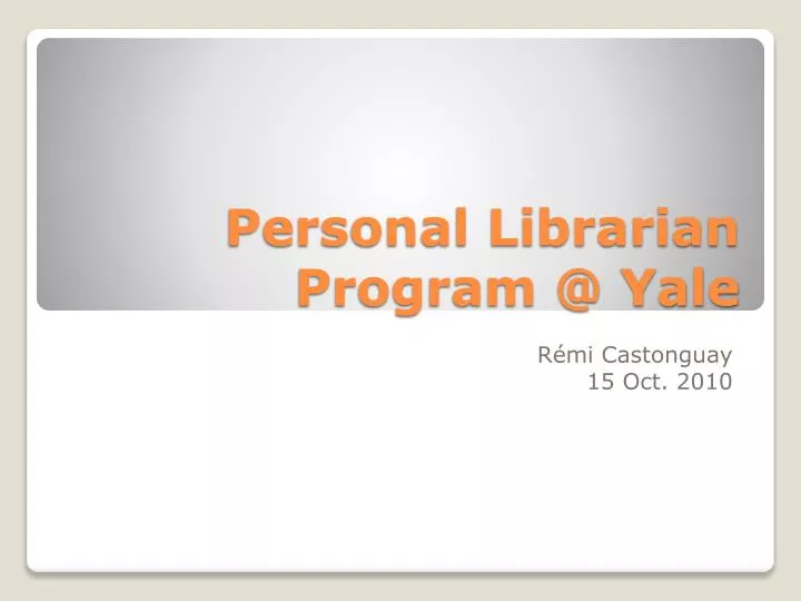 personal librarian program @ yale