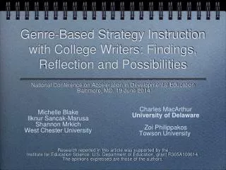 Genre-Based Strategy Instruction with College Writers: Findings, Reflection and Possibilities