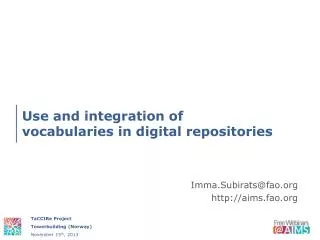 Use and integration of vocabularies in digital repositories