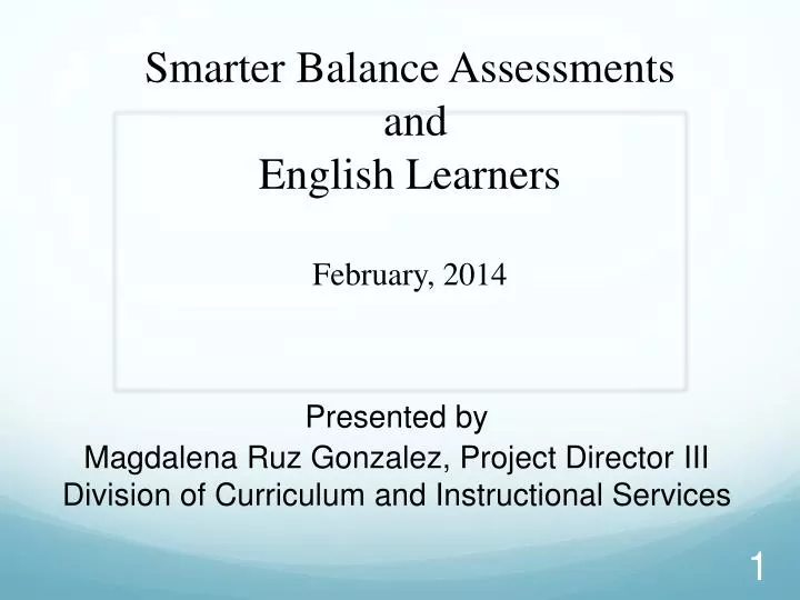 smarter balance assessments and english learners february 2014