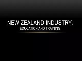 New Zealand Industry: education And Training