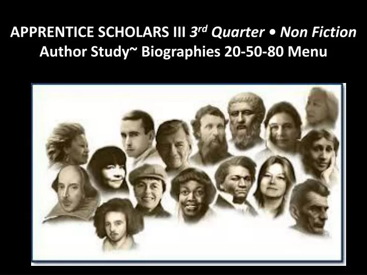 apprentice scholars iii 3 rd quarter non fiction author study biographies 20 50 80 menu