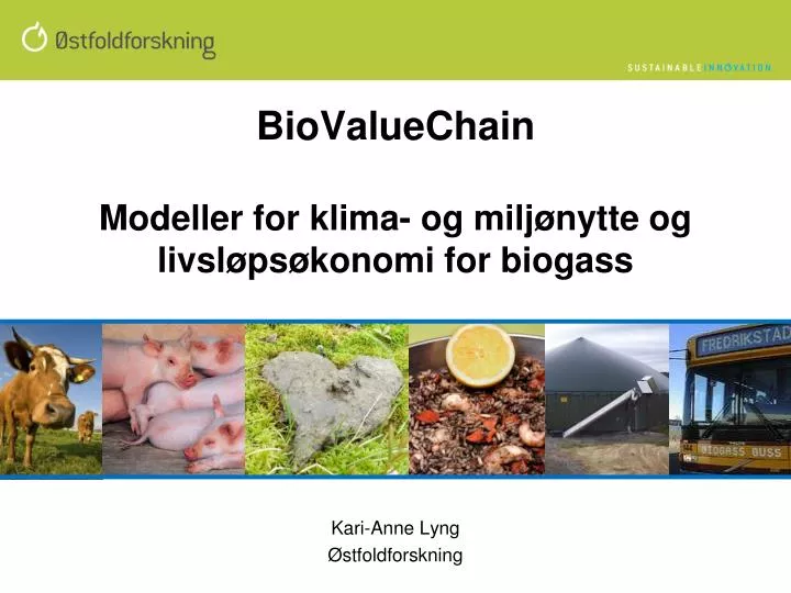biovaluechain m odeller for klima og milj nytte og livsl ps konomi for biogass