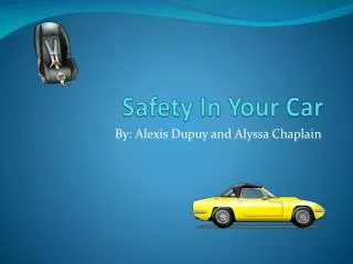 Safety I n Your Car