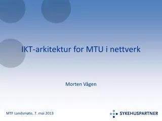 ikt arkitektur for mtu i nettverk