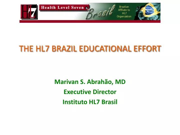 the hl7 brazil educational effort