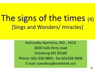 The signs of the times (4) [Sings and Wonders/ miracles]