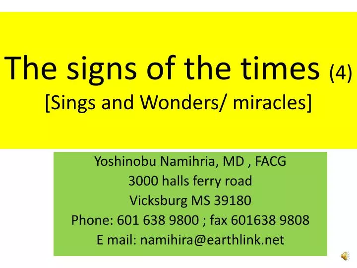 the signs of the times 4 sings and wonders miracles