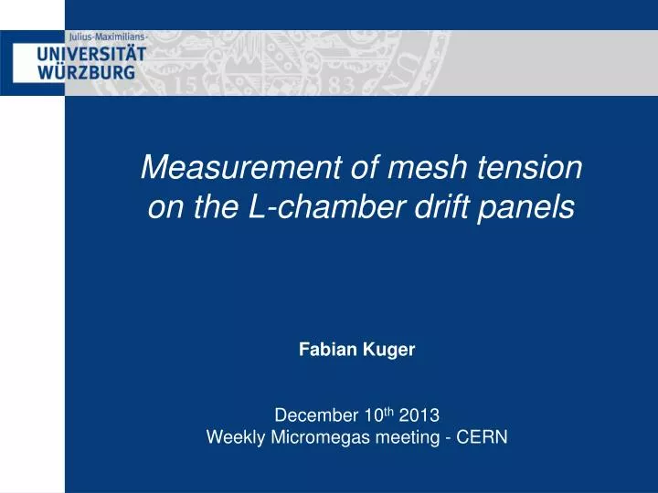 measurement of mesh tension on the l chamber drift panels