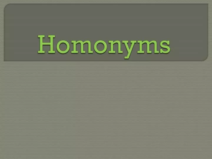 homonyms