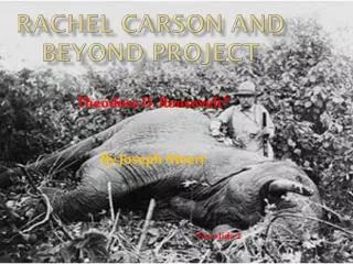 Rachel Carson and Beyond Project